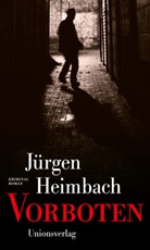 Jürgen Heimbach - Vorboten