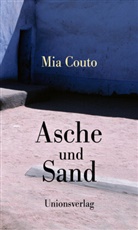 Mia Couto - Asche und Sand