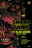Alfredo Alcala, Stephen Bissette, Stephen R. Bissette, Tom Mandrake, Ala Moore, Alan Moore... - Swamp Thing von Alan Moore (Deluxe Edition). Bd.2 (von 3)