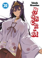 Takeda Hiromitsu - Maken-Ki 20. Bd.20
