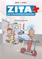 Serge Ernst, Zidro, Zidrou - Zita und die Krankenhausbande. Bd.3