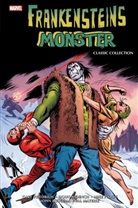 Bob Brown, Joh Buscema, John Buscema, Sal Buscema, Gerry Conway, Gary Friedrich... - Frankensteins Monster: Classic Collection