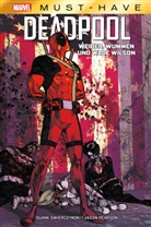 Jason Pearson, Duan Swierczynski, Duane Swierczynski - Marvel Must-Have: Deadpool