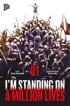 Akinari Nao, Naok Yamakawa, Naoki Yamakawa - I'm Standing on a Million Lives. Bd.1