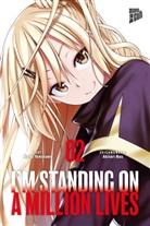 Akinari Nao, Naok Yamakawa, Naoki Yamakawa - I'm Standing on a Million Lives. Bd.2