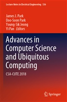 Young-Sik Jeong, Young-Sik Jeong et al, Yi Pan, Doo-Soo Park, Doo-Soon Park, James J. Park - Advances in Computer Science and Ubiquitous Computing