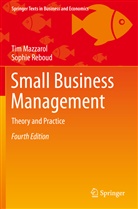 Ti Mazzarol, Tim Mazzarol, Sophie Reboud - Small Business Management 4th Edition