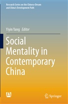 Yiyi Yang, Yiyin Yang - Social Mentality in Contemporary China