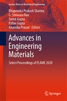Amity School of Engineering and Technolo, Pallav Gupta, Sumit Gupta, Sumit Gupta et al, Anamika Prasad, G. Srinivasa Rao... - Advances in Engineering Materials