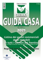 F.I.M.A.A. Bolzano - Guida Casa Trentino 2021