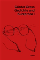 Günter Grass, Frizen, Frizen, Werner Frizen, Diete Stolz, Dieter Stolz - Gedichte und Kurzprosa. Bd.1