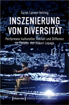 Sarah Larsen-Vefring - Inszenierung von Diversität
