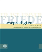 Chilian, Chilian, Lea Chilian, Maik Schult, Maike Schult - Er ist unser Friede. Lesepredigten Textreihe III/Bd. 2, m. 1 Online-Zugang