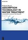 Eckhard Worch - Adsorption Technology in Water Treatment