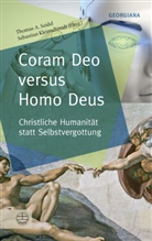 Thoma A Seidel, Thomas A Seidel, Kleinschmidt, Kleinschmidt, Sebastian Kleinschmidt, Thomas A. Seidel - Coram Deo versus Homo Deus