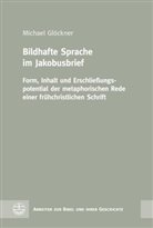 Michael Glöckner - Bildhafte Sprache im Jakobusbrief
