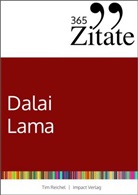 Tim Reichel - 365 Zitate des Dalai Lama