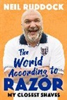 Neil 'Razor' Ruddock - The World According to Razor