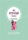 Brenda Rosen - The Crystal Healer