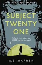 A E Warren, A. E. Warren, A.E. Warren, AE Warren - Subject Twenty-One