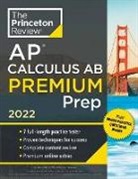 Princeton Review, The Princeton Review - Princeton Review AP Calculus AB Premium Prep, 2022
