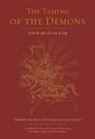 Kama Chonam, Lama Chonam, Dudjom Sangye Pema Shepa, H H the, H.H. the Fourteenth Dalai Lama, Jane Hawes... - The Taming of the Demons