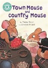 Penny Dolan, Dolan Penny, Braden Hallett, Jackie Hamley, Braden Hallett - Reading Champion: Town Mouse and Country Mouse