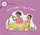 Claire Keay, Pat Thomas, Claire Keay, Keay Claire - A First Look At: Addiction: Why Can't You Stop?