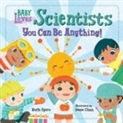 Irene Chan, Ruth Spiro, Irene Chan - Baby Loves Scientists