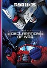 Anna Malkova, Beth McGuire-Smith, Brian Ruckley, Anna Malkova, Beth McGuire-Smith - Transformers, Vol. 4: Declaration of War