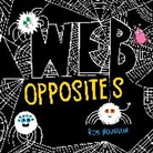 Rob Hodgson, Rob Hodgson - Web Opposites