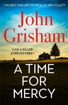 John Grisham - A Time for Mercy