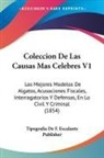 Tipografia De F. Escalante Publisher - Coleccion De Las Causas Mas Celebres V1