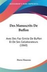 Pierre Flourens - Des Manuscrits De Buffon