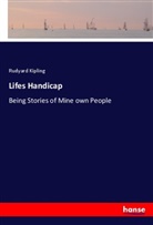 Rudyard Kipling - Lifes Handicap