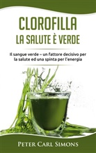 Peter Carl Simons - Clorofilla - La Salute è Verde