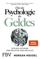 Morgan Housel - Über die Psychologie des Geldes