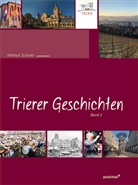 Helmut Schröer - Trierer Geschichten. Bd.3