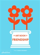 Shana Gozansky - My art book of friendship