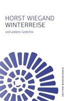 Horst Wiegand - Winterreise