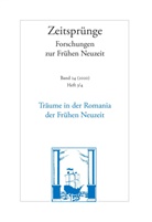 Katharin Münchberg, Katharina Münchberg, Strohmaier, Strohmaier, Paul Strohmaier - Träume in der Romania der Frühen Neuzeit