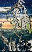 Frank Zacharias - Gelebt wird Zweimal