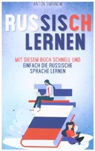 Anton Smirnow, Anton Smirnow - Russisch lernen