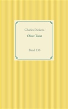 Charles Dickens - Oliver Twist