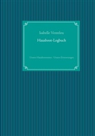 Isabelle Ventelou, Bootsreise Ventelou, Bootsreisen Ventelou - Hausboot-Logbuch