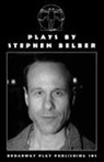 Stephen Belber - Plays By Stephen Belber