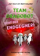 Jan Corvin Schneyder - Team Dragobot - Echt der Endgegner