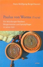 Hans-Wolfgang Bergerhausen - Paulus von Worms (  1579)