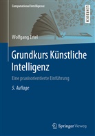 Ertel, Wolfgang Ertel - Grundkurs Künstliche Intelligenz