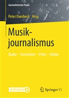 Overbeck, Pete Overbeck, Peter Overbeck - Musikjournalismus
